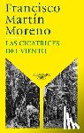 Martín Moreno, Francisco - Las cicatrices del viento / The Scars of the Wind