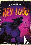 M. Sotelo, Xavier - Rey Lobo / Wolf King