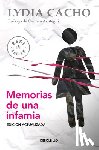 Cacho, Lydia - Memorias de una infamia / Memoirs of an Infamy