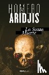 Aridjis, Homero - La santa muerte / Holy Death