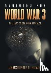 Howes, Christopher G. - ANNOINTED FOR WW 3