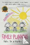 Nations United Together Society - Nuts - Family Planning: Rules for a Healthy Cult