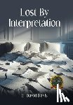 Davis, E. David - Lost By Interpretation