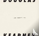 Kearney, Douglas - I Imagine I Been Science Fiction Always