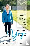 Darby, Nydia T - Therapeutic Yoga Works