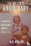 Miller, Alexis R - The Miller's Angel Baby