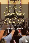McCullough-Brown, Lorraine - Who Are the Christians in the Church?