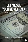 Mathews, Charles (Chuck) - Let Me See Your Money Talk