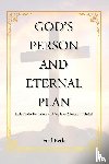 Beck, Fred - God's Person and Eternal Plan