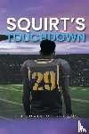 Goodson, Lisa Howerton - Squirt's Touchdown