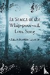 Taylor Sr., Charles Brookins - In Search of the Whip-poor-will Love Song