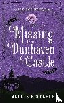Steele, Nellie H. - Missing from Dunhaven Castle