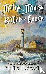 Steele, Nellie H. - Maine, Moose & a Killer on the Loose