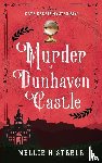 Steele, Nellie H. - Murder at Dunhaven Castle