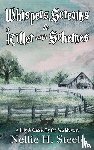 Steele, Nellie H. - Whispers, Screams & a Killer with Schemes