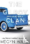 Ward, Megyn - Declan & Tesla: The Gilroy Clan