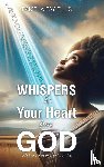 Ellis, Pamela Fay - WHISPERS to your Heart from GOD
