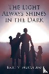 Mercurio, Bart V. - The Light Always Shines in the Dark
