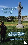 Needham, James R - ...God's Still Calling...