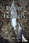 Burgess, Robin Lynn - PRAYER FEATHERS