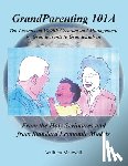 Maxwell, William - Grandparenting 101A