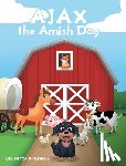 Metcalf-Glegola, Lisa - AJAX the Amish Dog