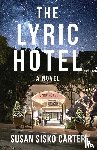 Carter, Susan Sisko - The Lyric Hotel