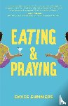 Summers, Davis - Eating & Praying