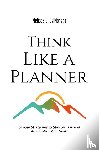 DelMonego, Melissa G. - Think Like a Planner