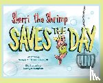 Linsenmeyer, George J. - Sherri the Shrimp Saves the Day