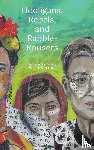 Kerman, Paula - Hooligans, Rebels, and Rabble-Rousers