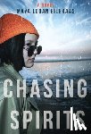 Eileraas, Maya Logan - Chasing Spirits