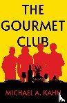 Kahn, Michael A. - The Gourmet Club