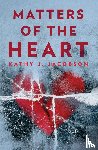 Jacobson, Kathy J. - Matters of the Heart
