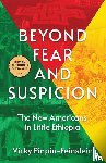 Pinpin-Feinstein, Vicky - Beyond Fear and Suspicion