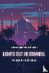 Keating, J. Robert, Heatly, Ralph O. - Lights Out in Istanbul