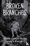 Slechta, Virginia Acquaro - Broken Branches