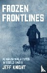 Knight, Jeff - Frozen Frontlines