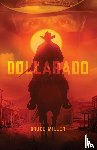 Miller, Bruce - Dollarado