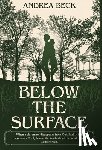 Beck, Andrea - Below the Surface