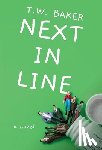 Baker, T. W. - Next in Line