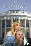 Van Oossanen, Peter - Removal of the President