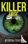Fisher, Steven - Killer Urge