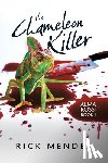 Mendes, Rick - The Chameleon Killer