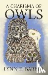 Barber, Lynn E. - A Charisma of Owls