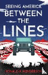 Henderson, Ronald K - Seeing America Between the Lines