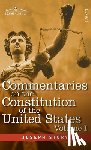 Story, Joseph - Commentaries on the Constitution of the United States Vol. I (in three volumes)