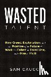 Caucci, Sam - Wasted Talent