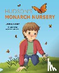 Sharp, Laurie - Hudson's Monarch Nursery