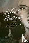 Quinn, Sally - Silent Retreat: A Novel